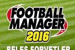 Voidu Sponsporluğunda Football Manager 2016 Hediye Ediyoruz