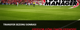 Transfer Sezonu Sonunda “Transfer United”