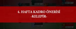 PO Sosyal Lig 4. Hafta Kadro Önerisi (Menajer Kafası)