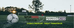 FM 2022 Güncel Serbest Sağ Bekler